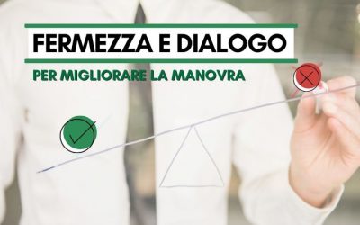 Fermezza e dialogo per migliorare la manovra